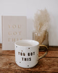 You Got This Gold Tile Coffee Mug - Home Decor & Gifts